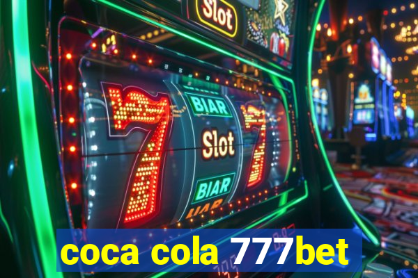 coca cola 777bet